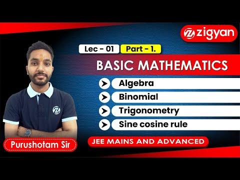 Basic Mathematics | Binomial | Trigonometry | Algebra | Sine-Cosine | Physics | JEE Main | NEET