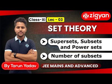 Subsets and Supersets | Number of Subsets | Lec - 03 | Class - 11th |JEE Main | JEE Advanced |