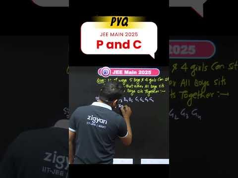 JEE Main 2025 PYQ | Permutations &amp; Combinations explained step by step #jeemain2026