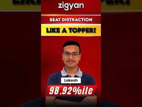 Beat Distractions Like a Topper 📵 Lokesh 98.92%ile JEE Strategy #jeemain2026