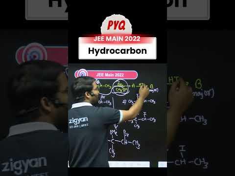 JEE Main 2022 PYQ | Hydrocarbon explained with concepts &amp; shortcuts! #jeemain2026