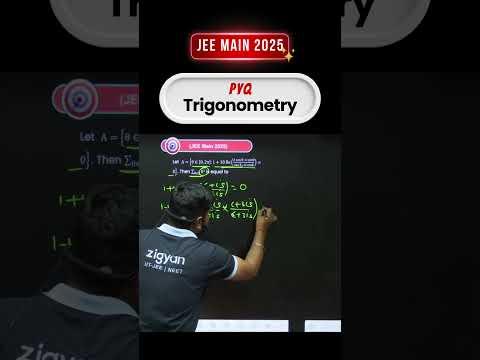 Trigonometry PYQ JEE Main 2025 📐 | Master Identities Fast! #ZigyanOfficial #jeemain2026