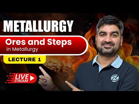 Ores and Steps in Metallurgy By Rahul Kaushik Sir #iitjee  #JEEadvanced #zigyan