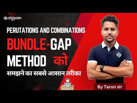 Bundle Method | Permutations and Combinations | Math&#39;s | JEE Main | JEE Advanced | ZIGYAN