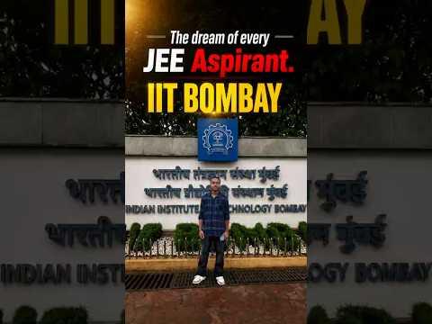 From Classroom Dreams to IIT Bombay 🏛️ | The Journey Every JEE Aspirant Dreams Of 🚀#iitbombay