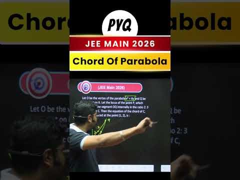 JEE Main 2026 PYQ | Chord of Parabola Explained Step by Step #jeemain2026
