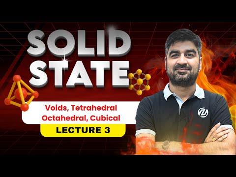 Solid State: Voids Tetrahedral Octahedral Cubical #JEEMain2026 #JEEAdvanced #zigyan 