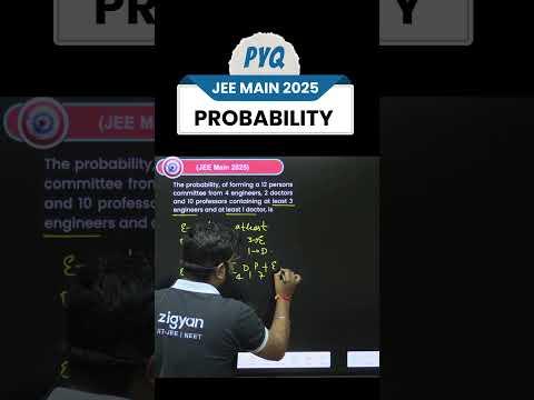 Probability PYQ JEE Main 2025 🎲 | Master Logic &amp; Score Fast! #ZigyanOfficial #jeemain2026