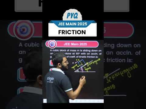 Friction PYQ JEE Main 2025 🧲 | Master FBDs &amp; Score Easy Marks! #ZigyanOfficial #jeemain2026