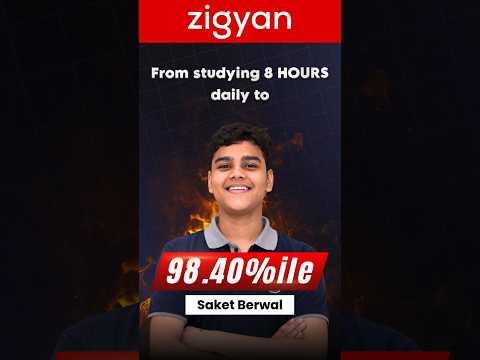 From 4 to 9 Hours Daily 🔥 Saket Berwal’s 98.40%ile JEE Journey #jeemain2026