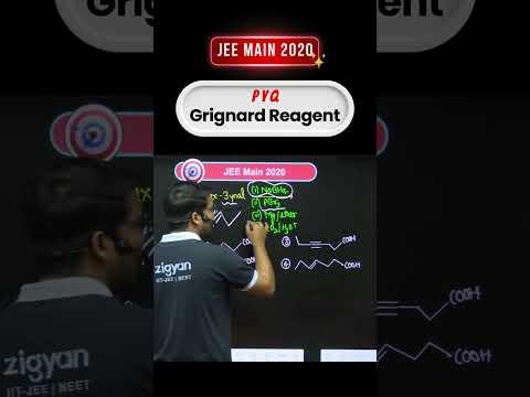 Grignard Reagent PYQ JEE Main 2020 ⚗️ | Master Organic Fast! #ZigyanOfficial  #JEEMain2026