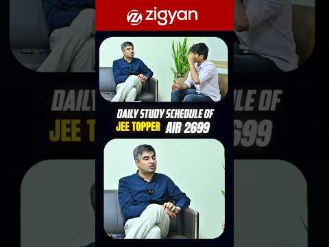 AIR 2699 Daily Routine 🔥 How a JEE Topper Studies 7 Days a Week! 🚀 #jeemain2026