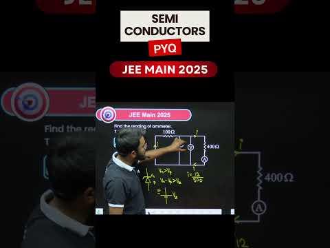 Semiconductors PYQ JEE MAIN 2025 💡 | Master Electronics Fast!  #JEEMain2026 #JEEAdvanced