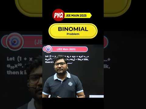 Binomial Problem PYQ JEE Main 2025 🔢 | Score Faster with Smart Tricks! #ZigyanOfficial #JEEMain2026