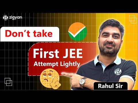 Don&#39;t Take First JEE Attempt Lightly| JEE 2025 | NTA | JEE Main | JEE Advanced | NEET