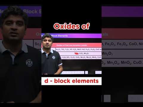 🔥d-Block Oxides Simplified ! ⚡#JEEMain2026 #JEEadvanced #NEET2026 #Faridabad