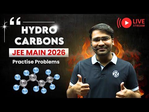Hydrocarbons Practice | JEE Main 2026 🔥 Solve Top Problems Live!