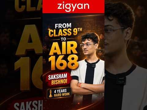 From Class 9 to AIR 168 🏆 | Saksham Bishnoi's JEE Advanced 2026 Success Story 🚀#jeemain2026