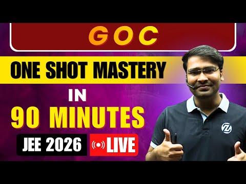 Master GOC in 90 Minutes ⚡ LIVE One Shot for JEE 2026 #jeemain2026