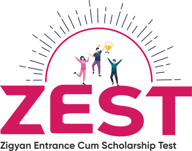 ZEST — Zigyan Entrance cum Scholarship Test